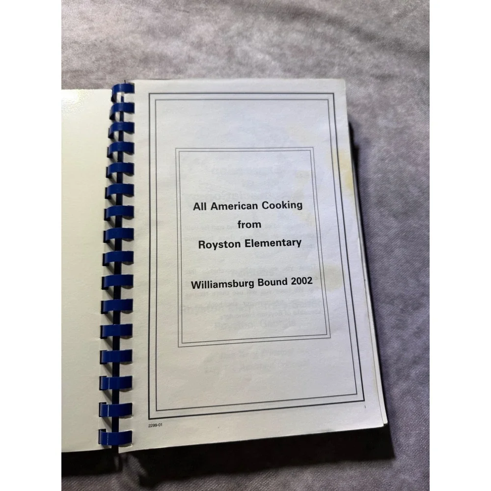 All American Cooking Royston Elementary Williamsburg Bound 2002 Cookbook Spiral